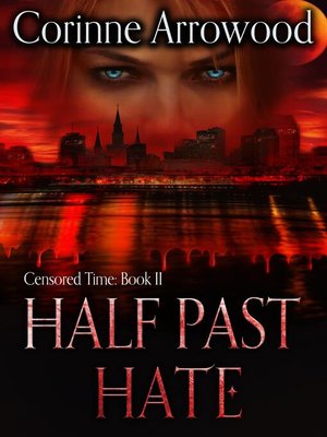 cover image of Half Past Hate